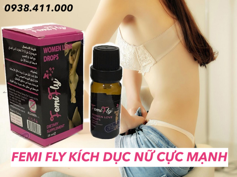 Thuốc Kích Dục Nữ Femi Fly Tăng Ham Muốn Chính Hãng Mạnh Nhất