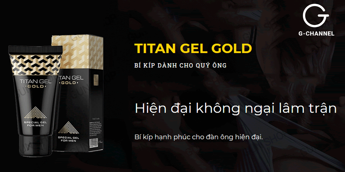 Gel Titan Gold Tăng Kích Thước Dương Vật Cao Cấp Hỗ Trợ Sung Sướng