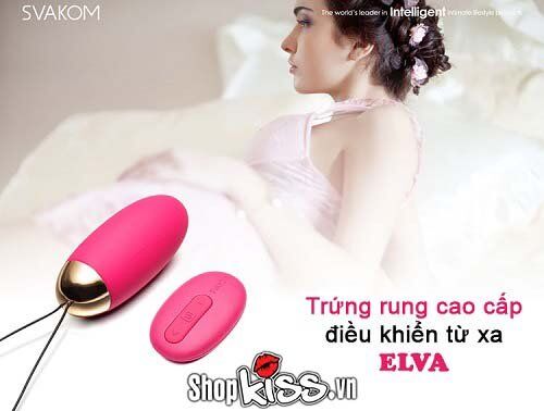 Trứng rung điều khiển từ xa Svakom Elva cao cấp silicon chính hãng Mỹ