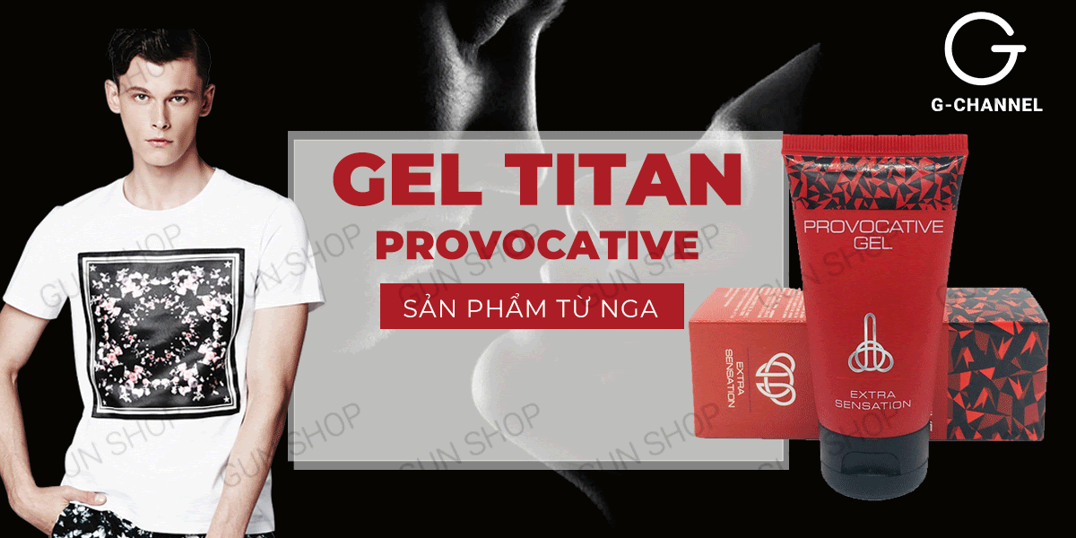  Shop bán Gel bôi trơn tăng kích thước cho nam - Titan Provocative - Chai 50ml giá rẻ